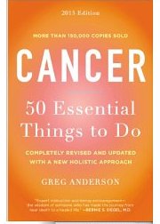 Cancer 50 Essential Things - Greg Anderson - Beat Cancer Blog