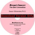 Breast Cancer The Diet Connection Audio Download Susan Silberstein PhD Beat Cancer