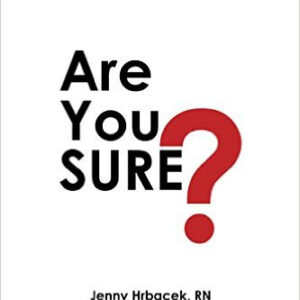 Cancer Free Are You Sure Book Jenny Hrbacek