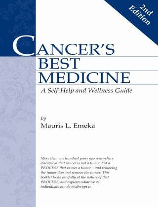 Cancer's Best Medicine Mauris L. Emeka