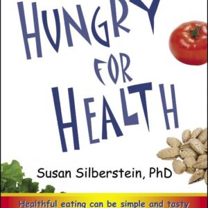 Hungry For Health Book Susan Silberstein PhD Beat Cancer